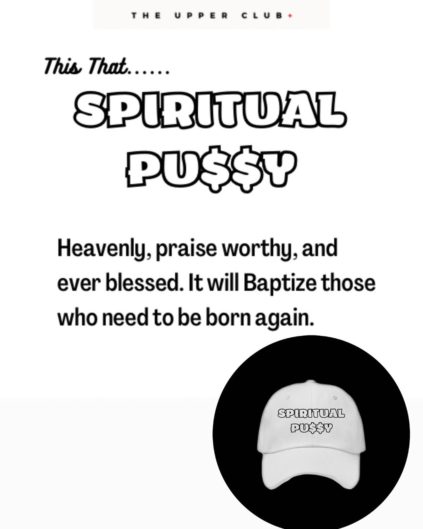 Spiritual Pu$$y